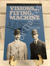 Visions of a Flying Machine: The Wright Brothers and the Process of Invention by - £9.61 GBP