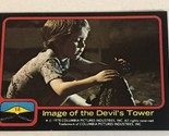 Close Encounters Of The Third Kind Trading Card 1978 #14 - $1.97
