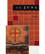The Undiscovered Self: With Symbols and the Interpretation of Dreams Jun... - £3.87 GBP