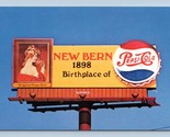Birthplace Of Pepsi Cola Sign Billboard New Bern NC UNP Chrome Postcard P3 - $2.92