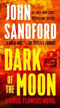 Dark of the Moon (A Virgil Flowers Novel) [Mass Market Paperback] Sandford, John - $1.97