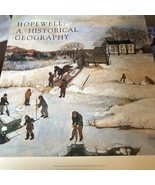 Hopewell: A Historical Geography  R W Hunter &amp; R L Porter, Hardcover New... - $54.58 CAD