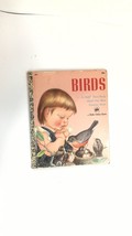 1958 Birds - A Child&#39;s First Book About Our Most Familiar Birds (A Little Gold.. - £17.50 GBP