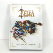 Nintendo '18 Legend of Zelda: Breath of the Wild-Creating a Champion HC ... - $23.23