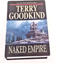 Sword of Truth Ser.: Naked Empire : Sword of Truth by Terry Goodkind (2003,... - £7.42 GBP
