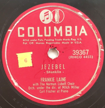  1951 Frankie Laine – Jezebel / Rose Rose 78 rpm Record 10 in Columbia 39367 VG - $15.44