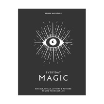 Everyday Magic: Rituals, Spells and Potions to Live Your Best Life Haksever, Sem - £13.94 GBP