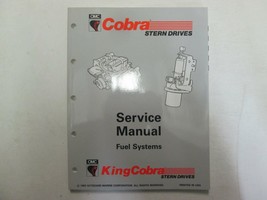 1993 Omc King Cobra Poppa Drives Carburante Sistemi Servizio Manuale 508293 OEM - £23.47 GBP