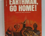 Earthman, Go Home! (Ellison Wonderland) [Mass Market Paperback] Ellison,... - $2.93
