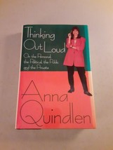 SIGNED Anna Quindlen - Thinking Out Loud (Hardcover, 1993) VG, Pulitzer - £7.92 GBP