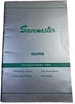 Vintage 1948 SAVEMASTER Recipes Cookbook for Savemaster Cookware w/ Glas... - £15.13 GBP