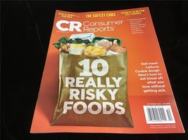 CR Consumer Reports Magazine Oct 2023 10 Really Risky Foods - £8.79 GBP