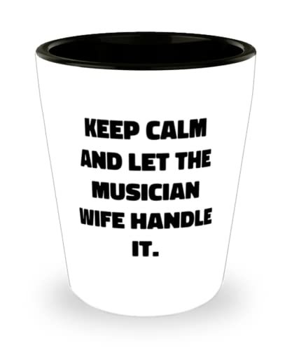 Nice Wife Gifts, Keep Calm and Let the Musician Wife Handle It, Reusable... - $9.75