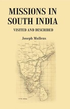 Missions in South India: Visited and Described - £19.61 GBP