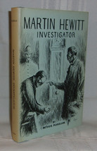 Arthur Morrison MARTIN HEWITT: Investigator First edition thus Detective Stories - $17.99