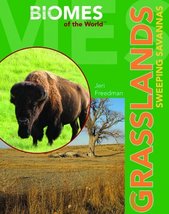 Grasslands: Sweeping Savannas (Biomes of the World) [Library Binding] Fr... - £17.22 GBP
