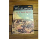 American Heritage The Civil War Volume 8 Hardcover Book - £25.25 GBP