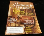 Romantic Homes Magazine June 2004 17 Fabulous Decorating Finds, Parisian... - £9.59 GBP
