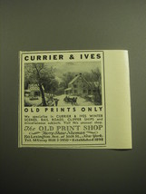 1958 The Old Print Shop Ad - Currier &amp; Ives - £14.78 GBP