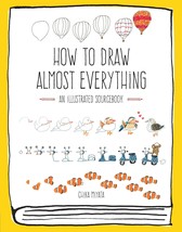 How to Draw Almost Everything: An Illustrated Sourcebook [Paperback] Miyata, Chi - £6.62 GBP