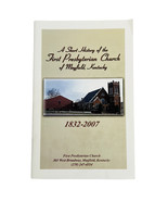 Mayfield Kentucky First Presbyterian Church A Short History 1832 - 2007 - $12.96 CAD