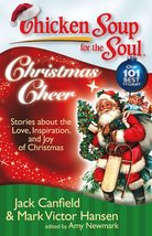 Chicken Soup for the Soul: Christmas Cheer: Stories about the Love, Insp... - £5.74 GBP