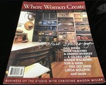 Where Women Create Magazine Feb/Mar/April 2011 Signature Spaces - $15.00
