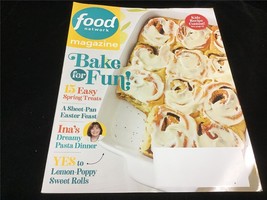 Food Network Magazine April 2021 Bake For Fun! 15 Easy Spring Treats - £7.90 GBP