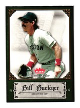 2006 Fleer Greats of the Game #5 Bill Buckner Boston Red Sox - $3.00