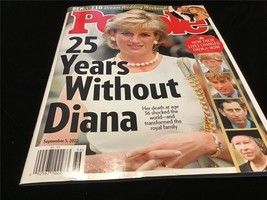 People Magazine Sept 5, 2022 25 Years Without Diana - $10.00