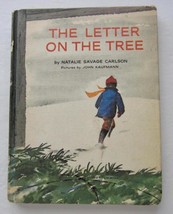 The Letter On The Tree ~ Natalie Savage Carlson ~ Vintage Childrens Book Hb - £6.89 GBP