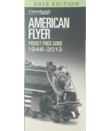 Greenbergs Guide American Flyer Trains Pocket Price Guide Book 1946-2013... - $5.00