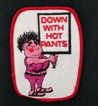 Vintage 70s DOWN WITH HOT PANTS funny Motorcycle Biker Patch sew on - £5.50 GBP