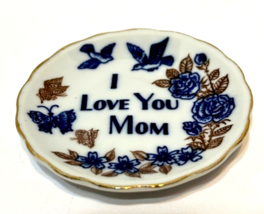 Vintage Miniature Ceramic Plate I Love You Mom 3 inch Scalloped Edge - £8.46 GBP
