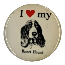 I Love My Basset Hound Vintage 1980s Pinback Button - £9.17 GBP