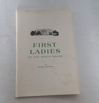 First ladies of the white house vintage  PB book booklet by Gertrude Brooks - $19.10