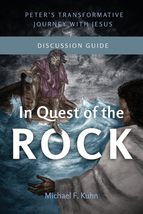 In Quest of the Rock - Discussion Guide: Peter&#39;s Transformative Journey ... - £6.19 GBP