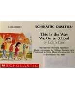 This Is the Way We Go to School [Audio Cassette] Edith Baer and Steve Bj... - $363.02 MXN
