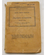 Vintage 1941 WW2 Era FM 21-100 Soldiers Handbook War Dept. 3-d - $53.45