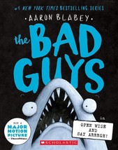 The Bad Guys #15: Open Wide And Say Arrrgh! - Paperback Book  Shipping - £9.49 GBP