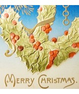 Merry Christmas 1910 Greeting Postcard Embossed Holly Anchor Nautical PC... - $40.73 CAD