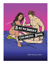 Wood Rocket The Raunchiest Adult Coloring Book - £7.79 GBP