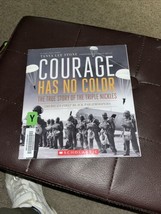 Courage Has No Color The True Story of the Triple Nickles Black Paratroo... - £5.14 GBP