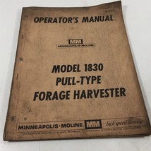 Genuine 1969 Minneapolis-Moline Operators Manual 1830 Pull-Type Harveste... - $49.99