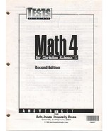Math 4 for Christian Schools BJU Press 2nd Edition Test Answer Key Only - $7.75