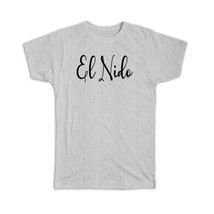 El Nido : Gift T-Shirt Cursive Travel Souvenir Country Philippines - £14.34 GBP