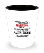 Shot Glass Tequila Party Funny Talk About Airplanes  - £15.94 GBP