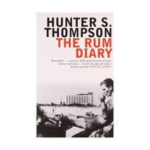 Contemporary Classic: The Rum Diary Thompson  Hunter S - $10.00