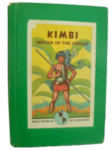 Vintage Kimbi Indian of the Jungle by Henry Lionel Williams Hardbound Book 1941 - £8.46 GBP