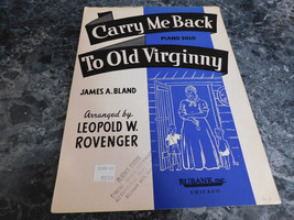 Carry Me Back to Old Virginny by James A Bland - £2.35 GBP